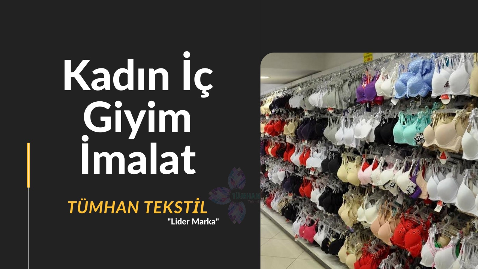 Kadın İç Giyim İmalat